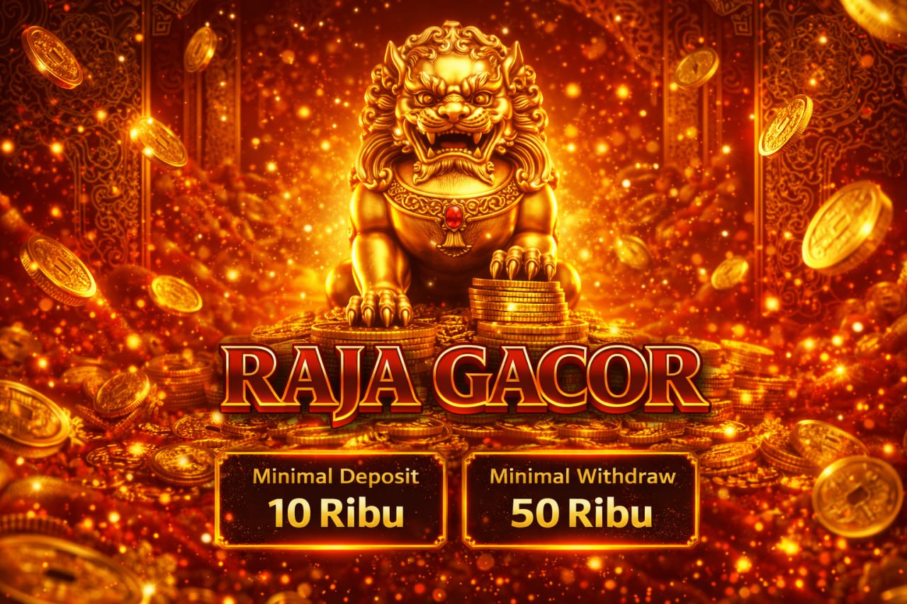 Raja | Link Portal Akses Terbaik 2026 Resmi & Terpercaya